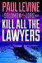 [Solomon vs. Lord 03] • Kill All the Lawyers